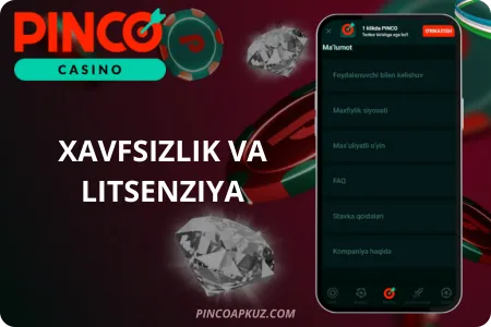 Pinco - Xavfsizlik va litsenziya